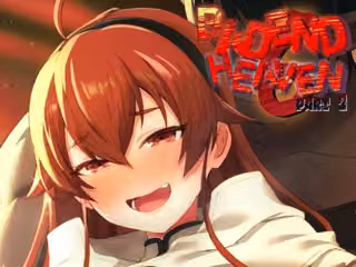 BAD END HEAVEN 6 part2
